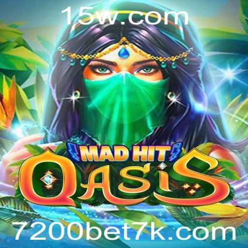 MadHitOasis: Descubra as Regras e Estratégias do Jogo com 7200bet
