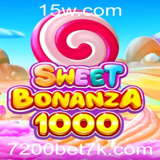 Explorando o Mundo Vibrante de SweetBonanza1000 e a Estratégia por Trás do 7200bet